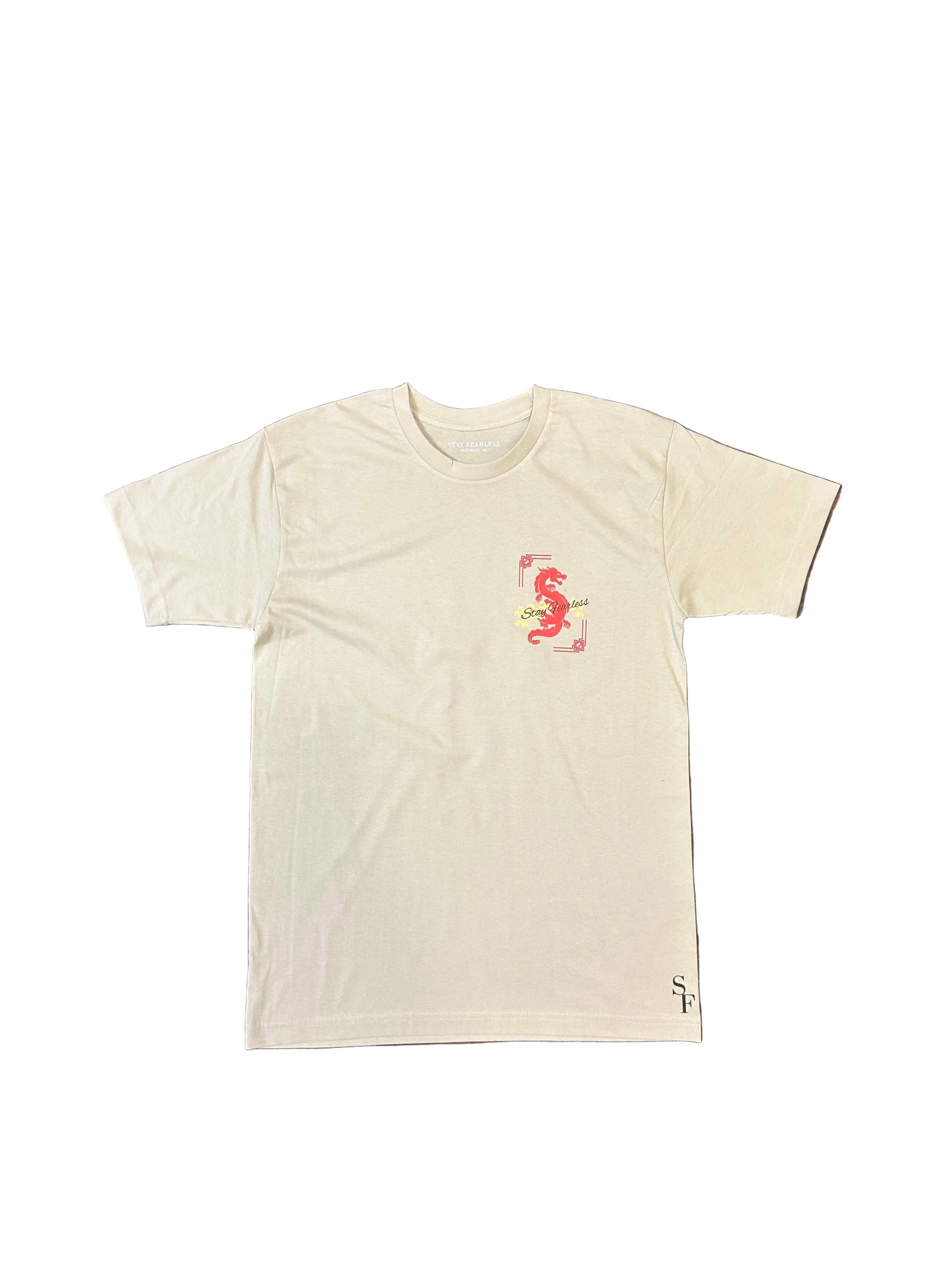 STAY FEARLESS DRAGON T SHIRT